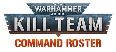 Kill Team Command Roster