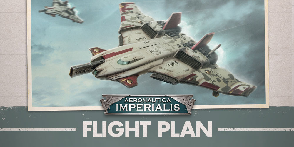 Flight Plan Keep Your Eyes on the Skies Warhammer Community