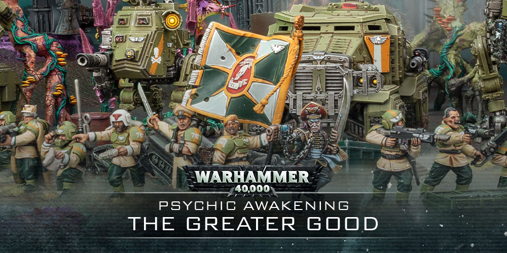 The Greater Good – Astra Militarum Faction Focus - Warhammer Community