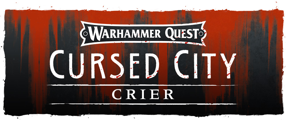 WHQ CursedCity Feb11 CryerHeader30hcs