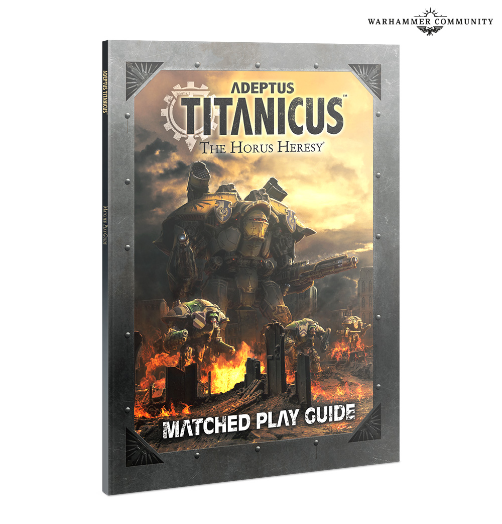 Adeptus Titanicus Matched Play Guide