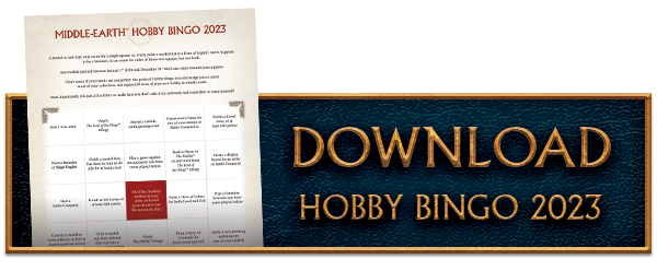 Made to Order Returns to Middle-earth™ – Alongside the 2023 Hobby Bingo -  Warhammer Community