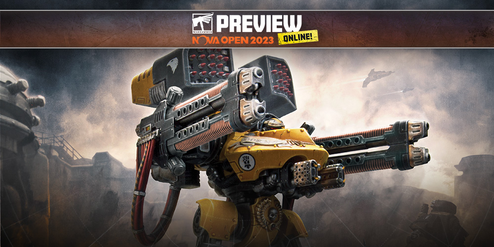 NOVA Open Previews – Iron Armour and Very Heavy Ordnance in the 